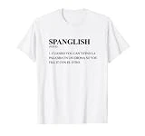 spanglish bilingual spanish latino funny text cool white T-Shirt