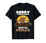 Mole Day Mole Hunter Cute Mole Funny Mole Plans with Mole T-Shirt