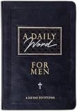A Daily Word for Men: A 365-Day Devotional