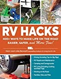 RV Hacks: 400+ Ways to Make Life on the Road Easier, Safer, and More Fun! (Life Hacks Series)