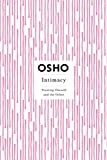 Intimacy: Trusting Oneself and the Other