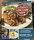 The Complete Low-Carb Cookbook: No Sugar Added and Wheat-Free Recipes for Any Carb-Conscious Lifestyle