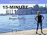 15-Minute HIIT 10.0 (tabata workout with weights)