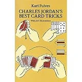 Charles Jordan's Best Card Tricks: With 265 Illustrations (Dover Magic Books)