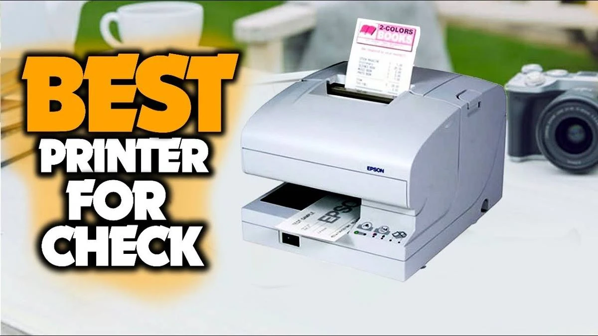 Best Printer For Checks In 2023: Buying Guide